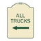 Signmission Driveway All Trucks W/ Left Arrow Heavy-Gauge Aluminum Architectural Sign, 24" x 18", TG-1824-24130 A-DES-TG-1824-24130 - alternate 1